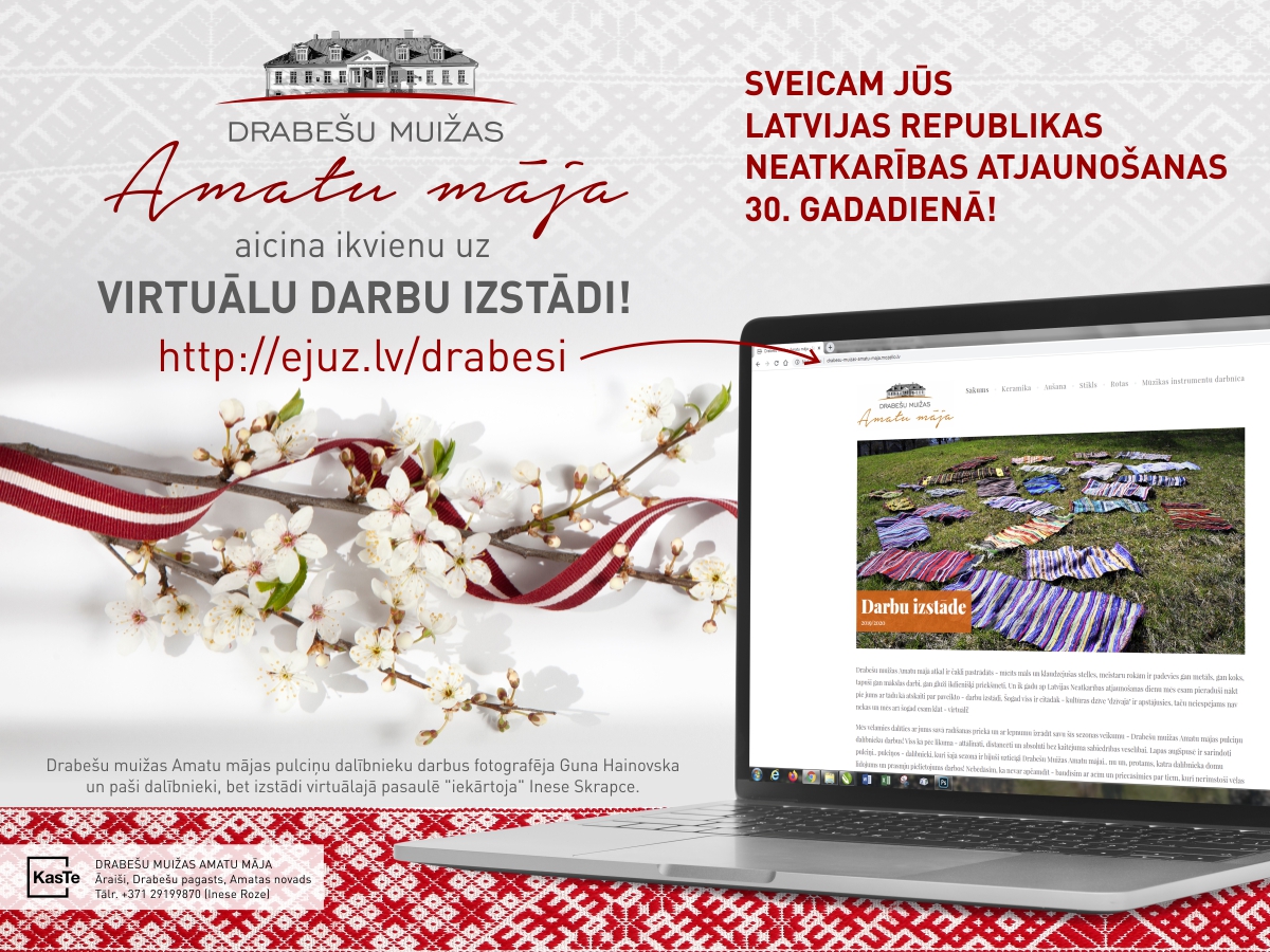 Aicinām uz virtuālo izstādi Drabešu muižas Amatu mājā