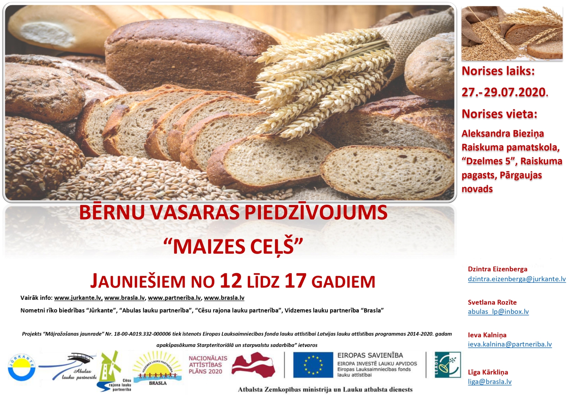 Bērnu vasaras piedzīvojums “Maizes ceļš”