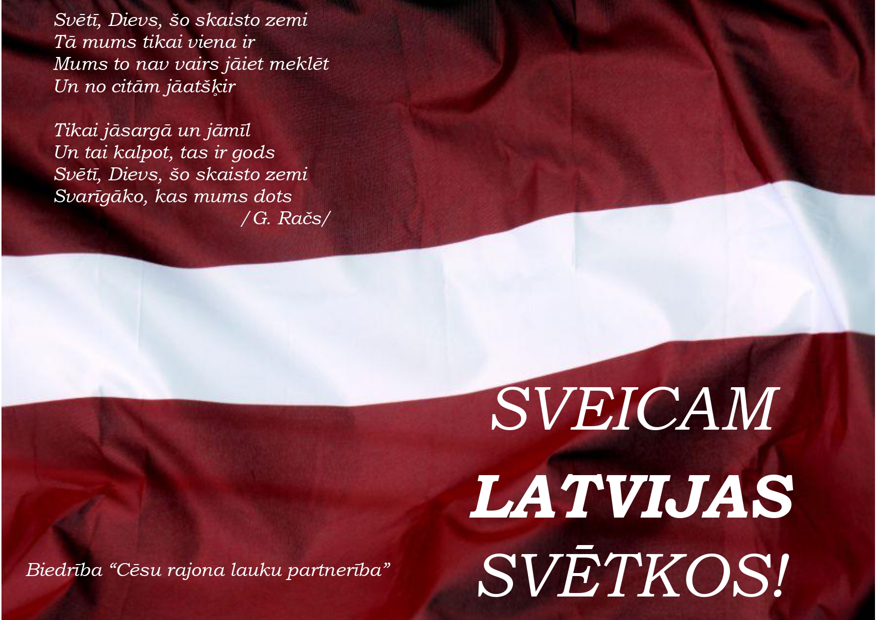 SVEICAM LATVIJAS VALSTS SVĒTKOS