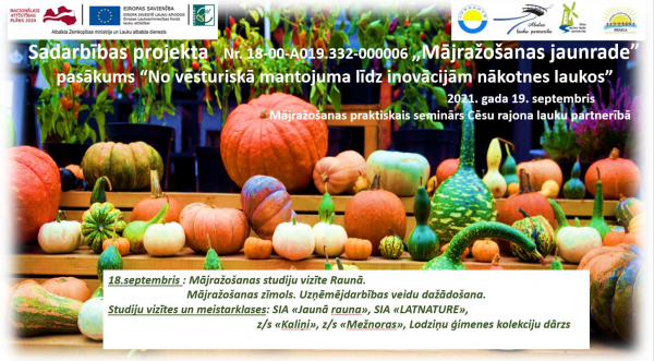 Sadarbības projekta „Mājražošanas jaunrade” pasākums “No vēsturiskā mantojuma līdz inovācijām nākotnes laukos” Raunā