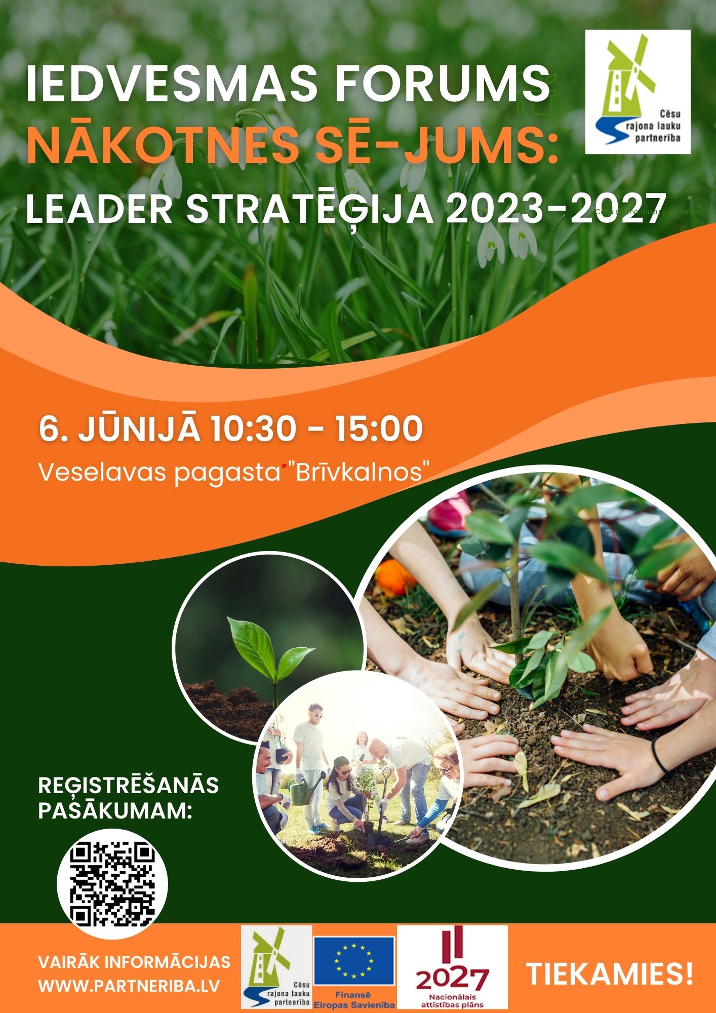 Iedvesmas FORUMS  “Nākotnes SĒ – JUMS” LEADER STRATĒĢIJA 2023-2027