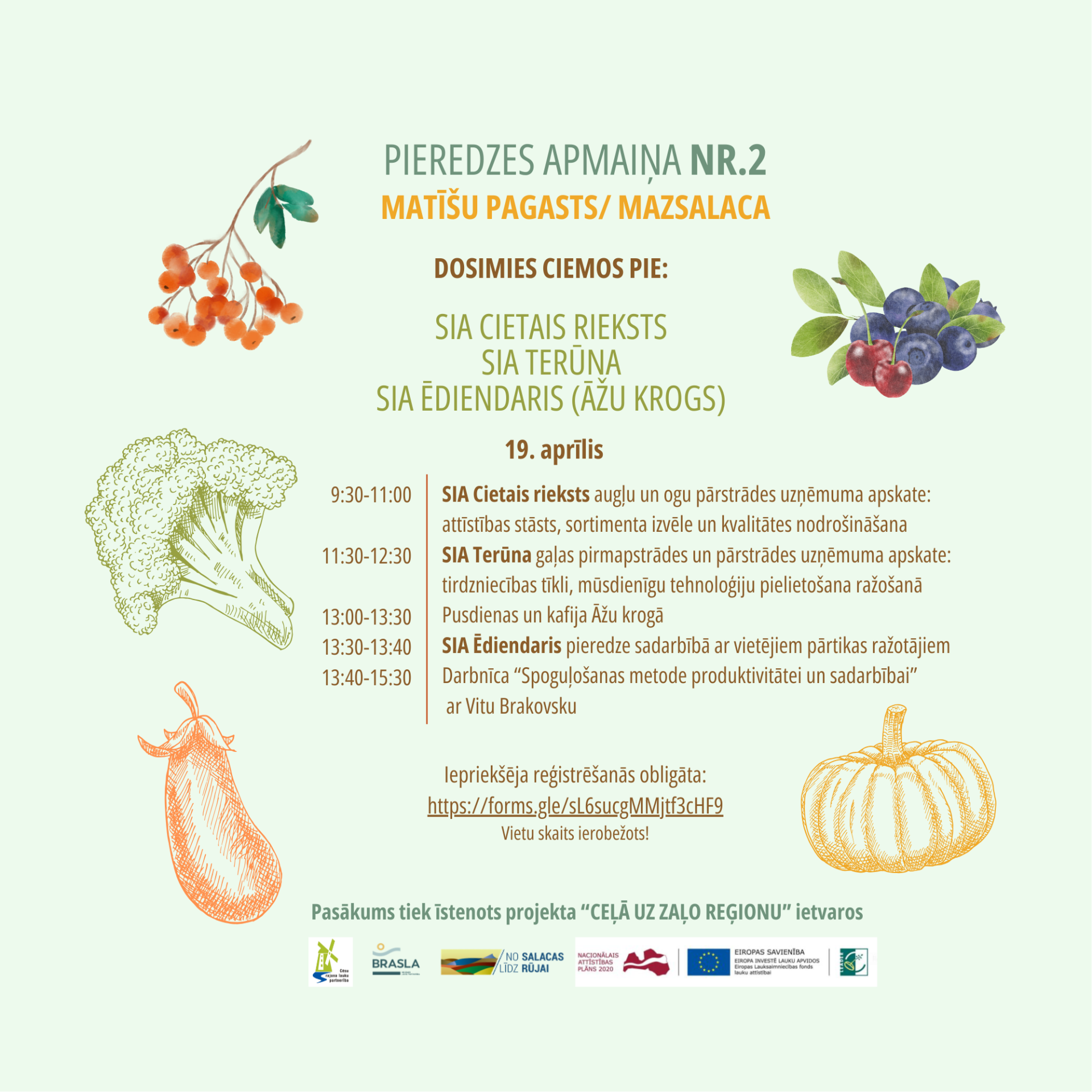 AICINĀM PIETEIKTIES! Pieredzes apmaiņas pasākums Matīšu pagastā/Mazsalacā