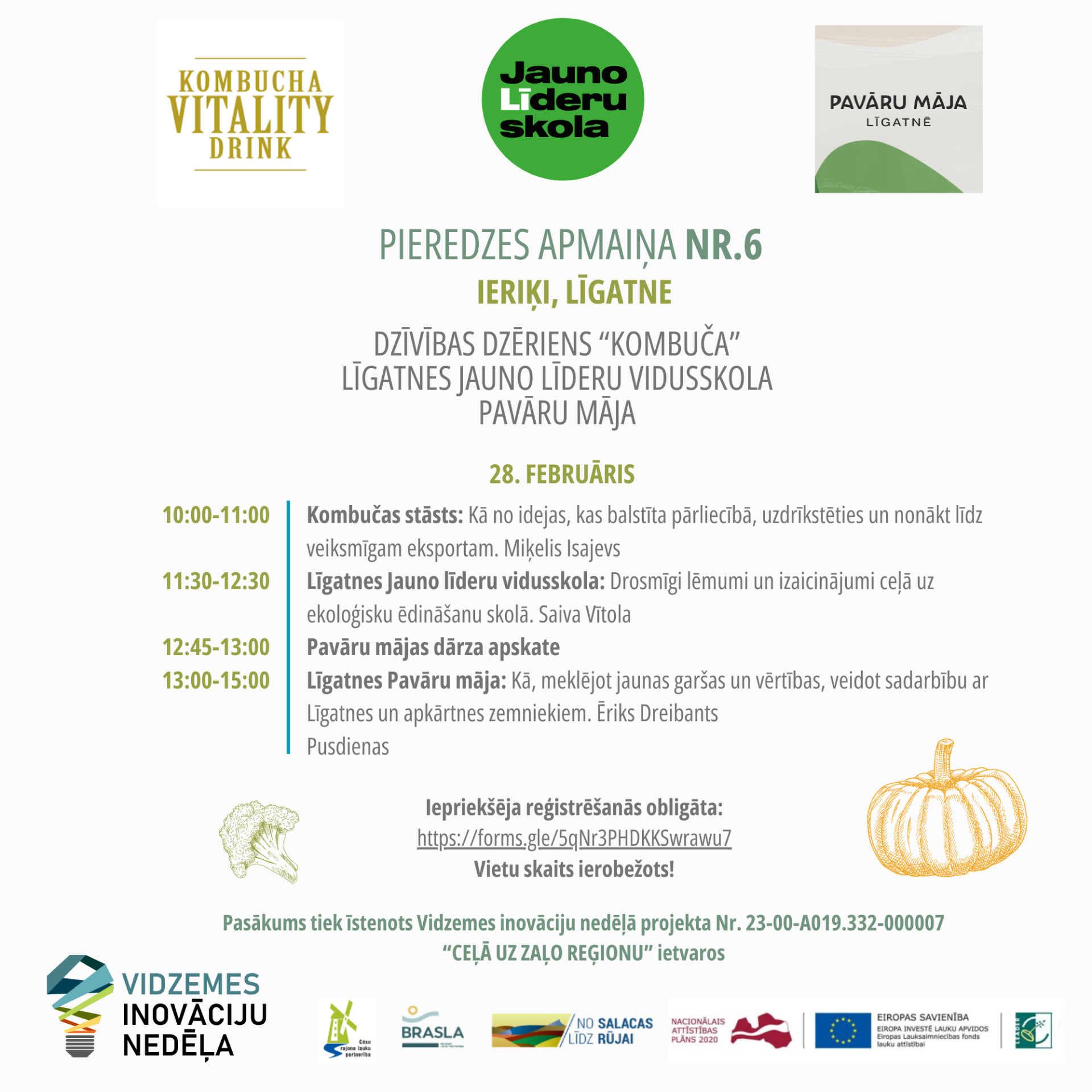 Aicinām piedalīties pieredzes apmaiņas pasākumā IERIĶOS UN LĪGATNĒ