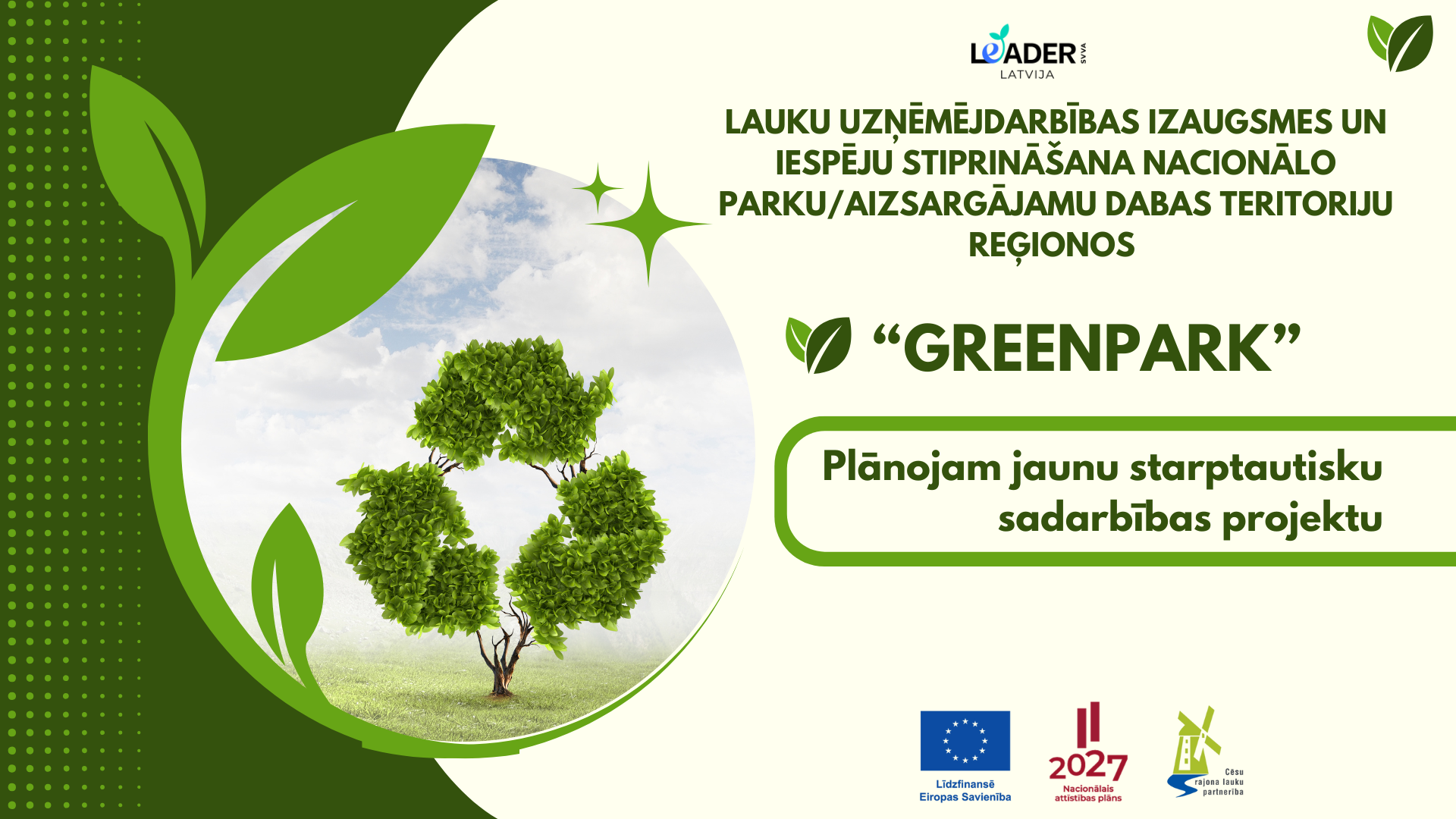 Plānojam jaunu starptautisku sadarbības projektu “GREENPARK”